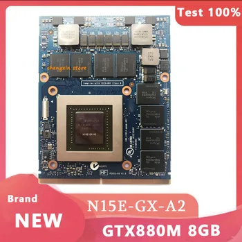 Оригинален N15E-GX-A2 GTX 880M GTX880M 8 GB Graphics Видео карта JH9PP За Лаптоп DELL M17X R4 R5 M18X R2 R3 Тестове 100%